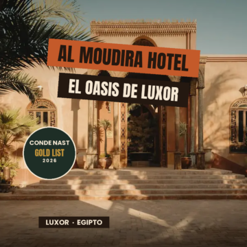 Al Moudira Hotel, oasis de lujo en Luxor, Egipto, incluido en la Gold List 2026 de Condé Nast Traveler